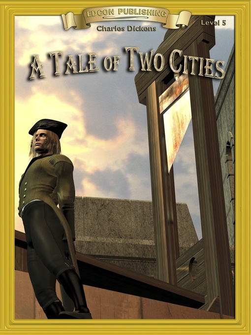 Title details for A Tale of Two Cities by Charles Dickens - Available